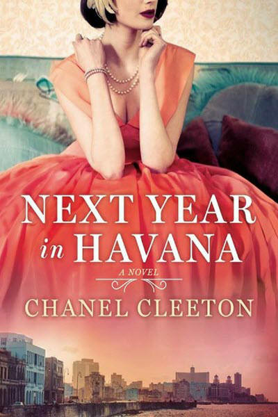 Next Year in Havana Book by Chanel Cleeton